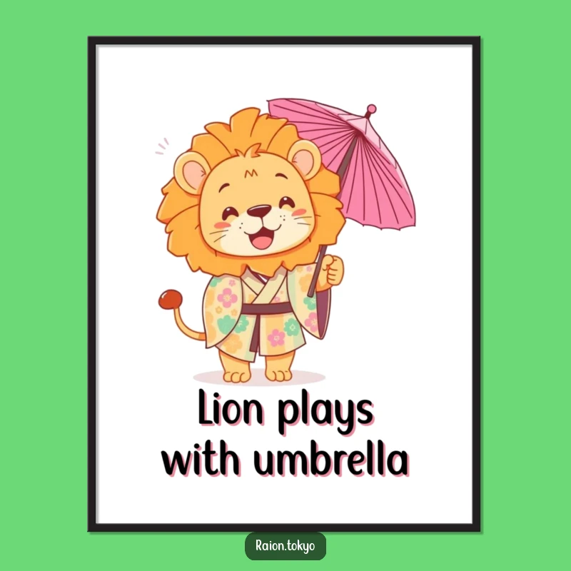 Funny Playful Lion Poster: Kimono Umbrella Toss Wall Art Gift